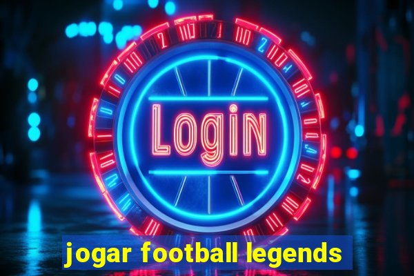 jogar football legends